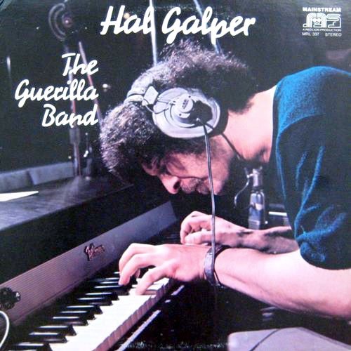 The Guerilla Band by Hal Galper (Album, Jazz Fusion): Reviews
