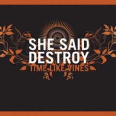 Time Like Vines by She Said Destroy (Album, Technical Death Metal