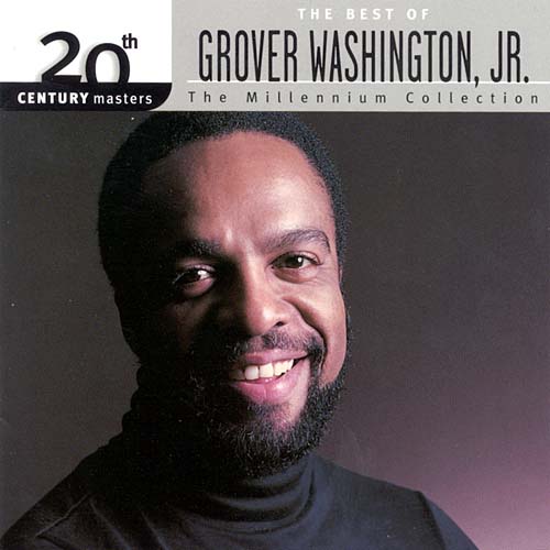 20th Century Masters - The Millennium Collection: The Best of Grover
