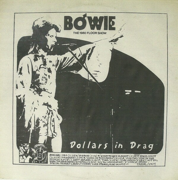 その他 LP David Bowie Dollars In Drag - The 1980 Floor Show TAKRL1905 Amazing Kornyfone /00260 Dollars in Drag: The 1980 Floor Show by David Bowie (Bootleg