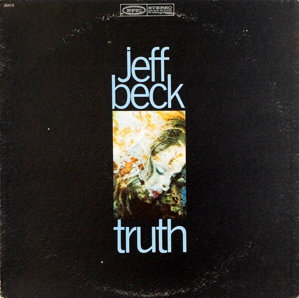 Jeff BECK★Truth UK Blue Columbia Stereo Jeff Beck - Truth | Deezer
