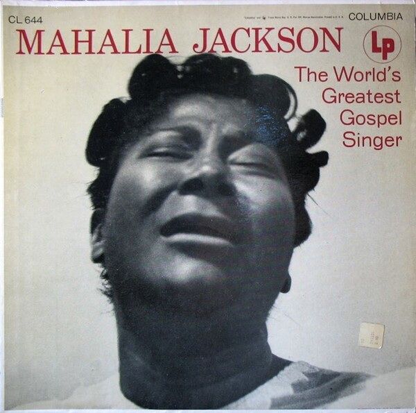 The World's Greatest Gospel Singer by Mahalia Jackson (Album