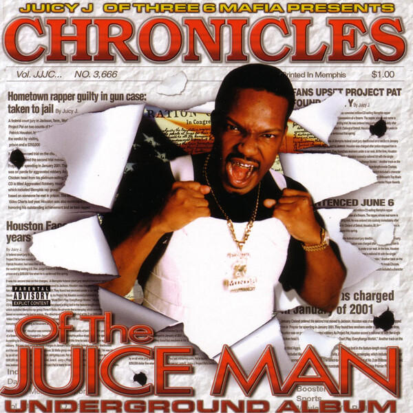 JUICY J/CHRONICLES OF THE〜/G-RAP Chronicles of the Juice Man: Underground Album by Juicy J