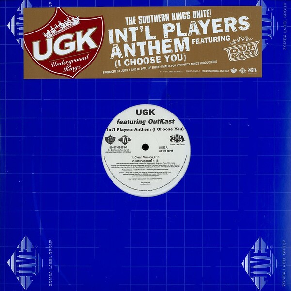 Int'l Players Anthem (I Choose You) by UGK (Single, Dirty South