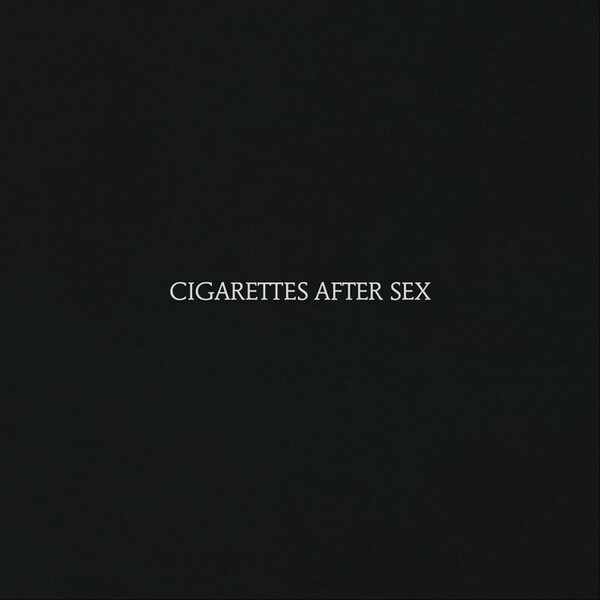 Cigarettes After Sex by Cigarettes After Sex (Album; Partisan): Reviews,  Ratings, Credits, Song list