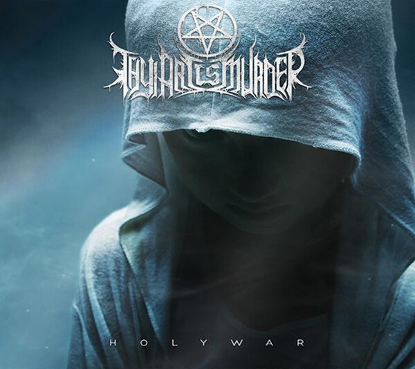 Thy Art Is Murder Holy War Lyrics Holy War by Thy Art Is Murder (Album, Deathcore): Reviews, Ratings