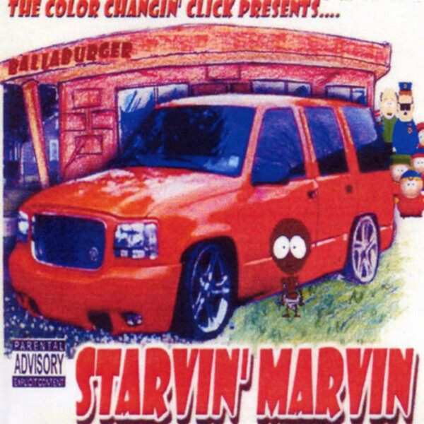 Starvin' Marvin by The Color Changin' Click (Mixtape, Gangsta Rap