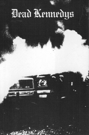 Fresh Fruit for Rotting Vegetables by Dead Kennedys (Album; Zona