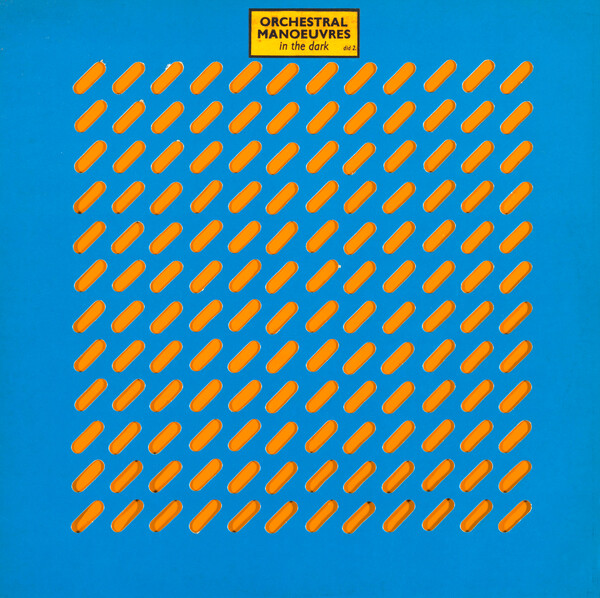 Orchestral Manoeuvres in the Dark by Orchestral Manoeuvres in the