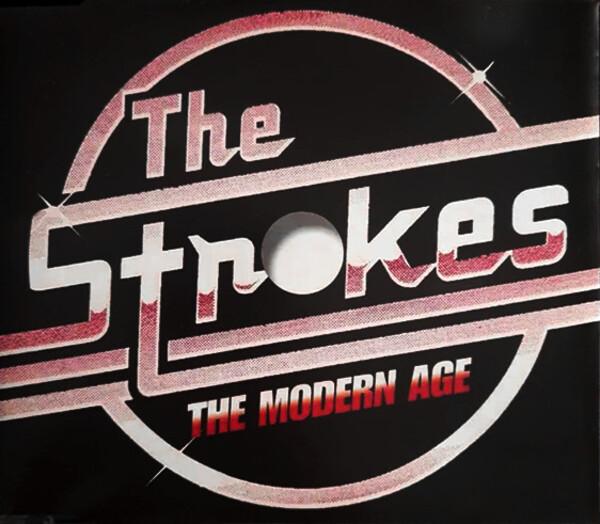 The Modern Age by The Strokes (Single, Garage Rock Revival