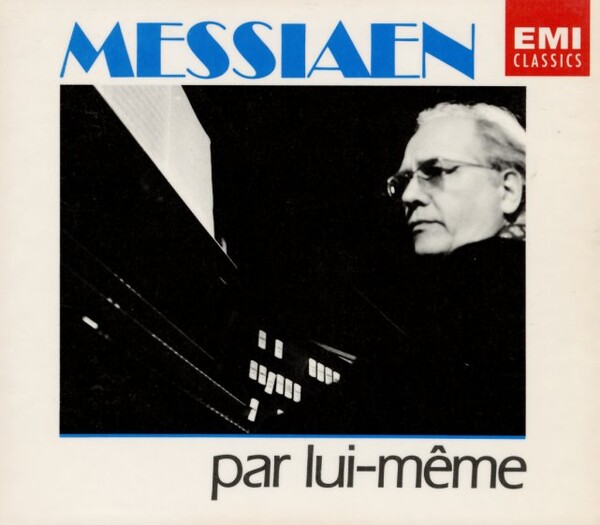 Organ Works: Messiaen, O, Messiaen Org, Messiaen, Messiaen