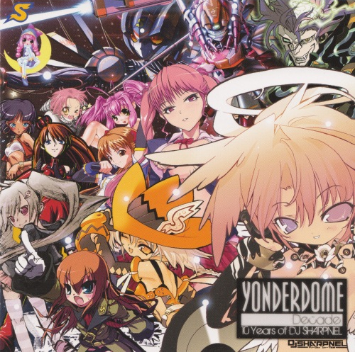 Yonderdome Decade: 10 Years of DJ Sharpnel by DJ Sharpnel (DJ Mix
