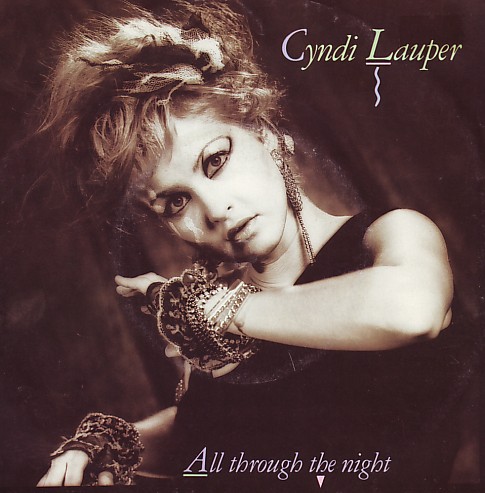 All Through the Night / Witness by Cyndi Lauper (Single; Portrait