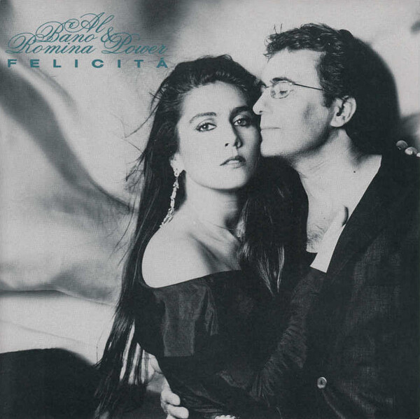 Felicità / Libertà by Al Bano & Romina Power (Single): Reviews, Ratings, Credits, Song list - Rate Your Music