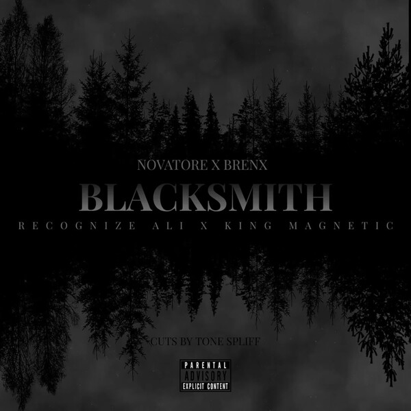Novatore Rapper Albums Blacksmith by Novatore x Brenx (Single): Reviews, Ratings, Credits ...
