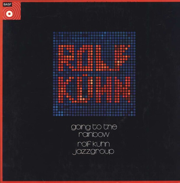 Going to the Rainbow by Rolf Kühn Jazzgroup (Album; BASF; CRC 008