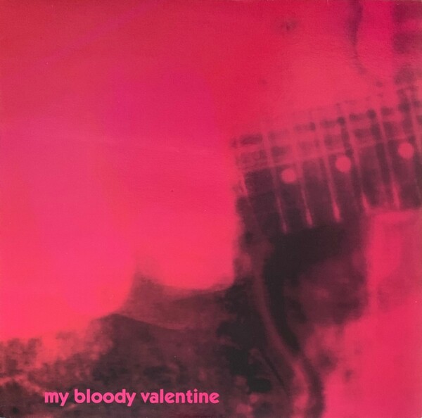 Loveless by My Bloody Valentine (Bootleg; (Counterfeit