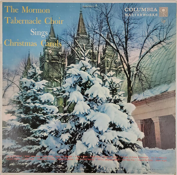 Sings Christmas Carols by The Mormon Tabernacle Choir (Album; Columbia ...