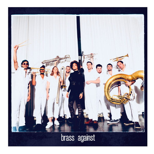 Brass Against Albums songs, discography, biography, and listening