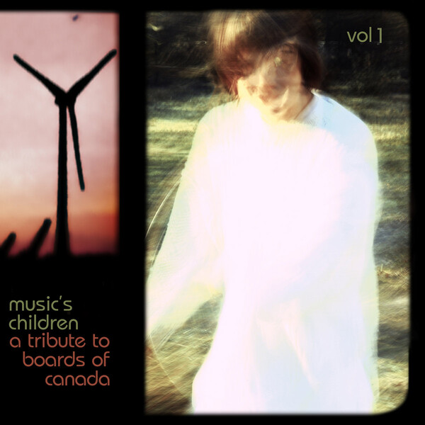 A Tribute to Boards of Canada, Volume 1 by Music's Children (Album