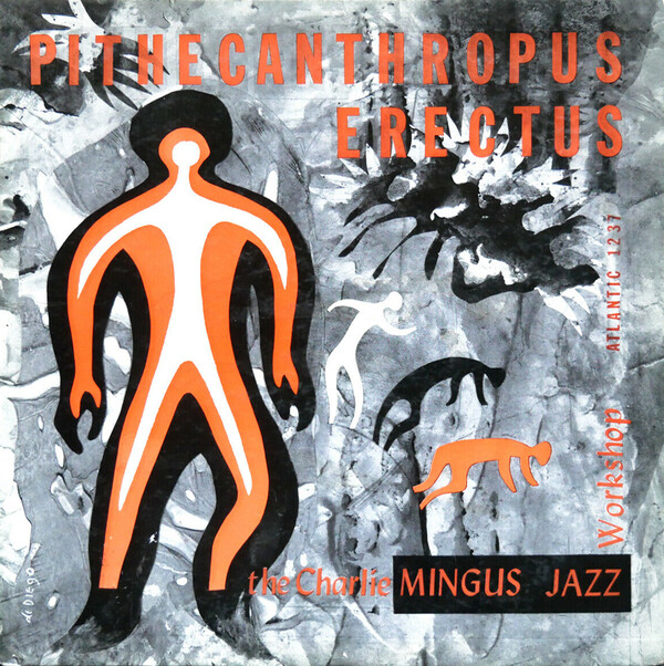 洋楽JAZZ【Charles Mingus/Pithecanthropus】 Amazon.com: Pithecanthropus Erectus: CDs & Vinyl