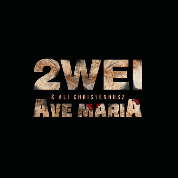Ave Maria by 2WEI & Ali Christenhusz (Single): Reviews, Ratings ...
