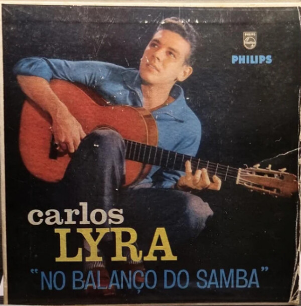 No Balanço do Samba by Carlos Lyra (EP; Philips; 425.606-PE): Reviews ...