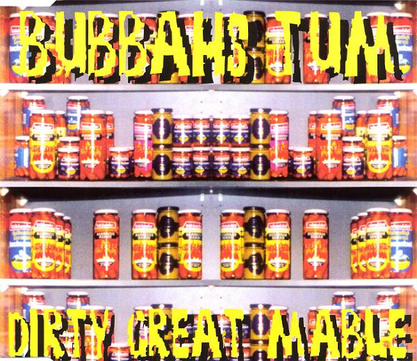 Cover art for Dirty Great Mable by Bubbah's Tum