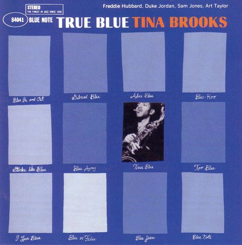 True Blue by Tina Brooks (Album; Blue Note; BNST-84041