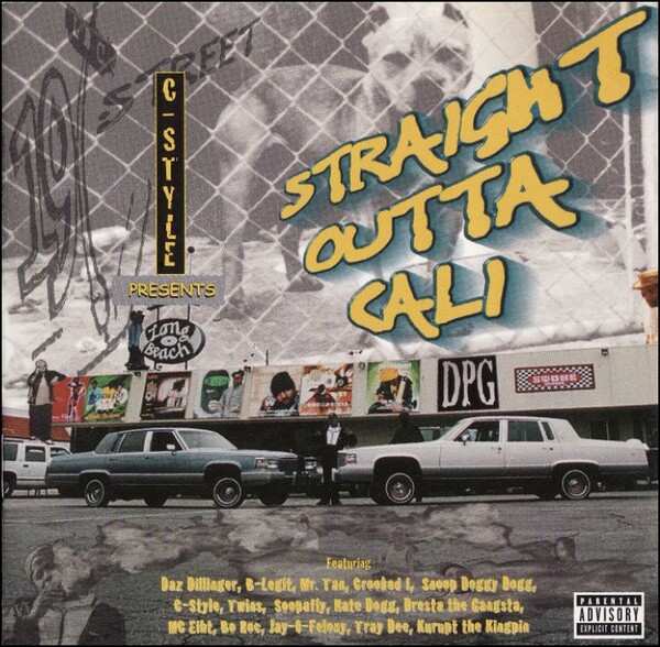 C-Style Presents ‎Straight Outta Cali C-Style Presents Straight Outta Cali by Various Artists