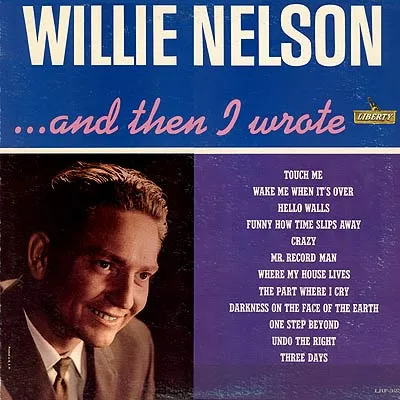 Cover art for ...and Then I Wrote by Willie Nelson
