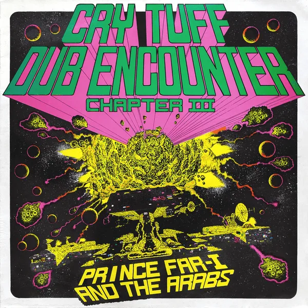 Cover art for Cry Tuff Dub Encounter Chapter III by Prince Far-I and The Arabs