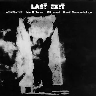 Cover art for Last Exit by Last Exit