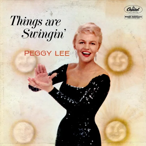 Cover art for Things Are Swingin' by Peggy Lee