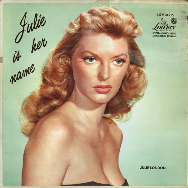 Cover art for Julie Is Her Name by Julie London