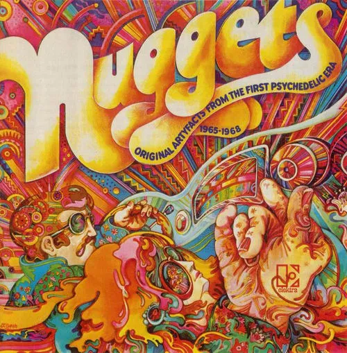 Cover art for Nuggets: Original Artyfacts From the First Psychedelic Era 1965-1968 by Various Artists