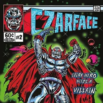 Cover art for Every Hero Needs a Villain by Czarface