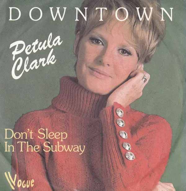 petula-clark-downtown-dont-sleep-in-the-
