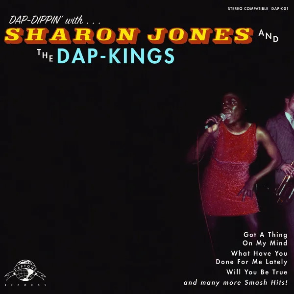 Cover art for Dap-Dippin' With... Sharon Jones and The Dap-Kings by Sharon Jones and The Dap-Kings