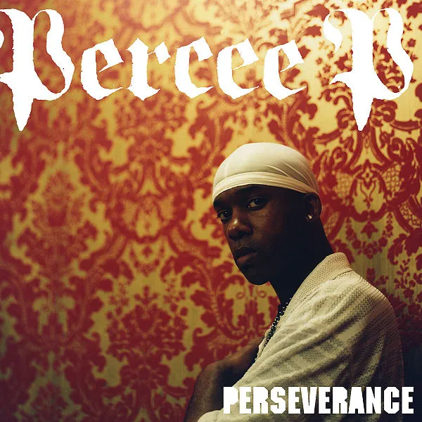 Cover art for Perseverance by Percee P