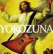 Yokozuna by Yokozuna (Album): Reviews, Ratings, Credits, Song list ...