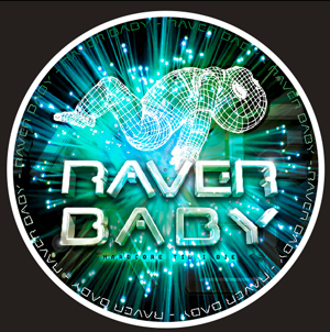 Raver Baby Logo Rushins — Hixxy & Styles | Last.fm