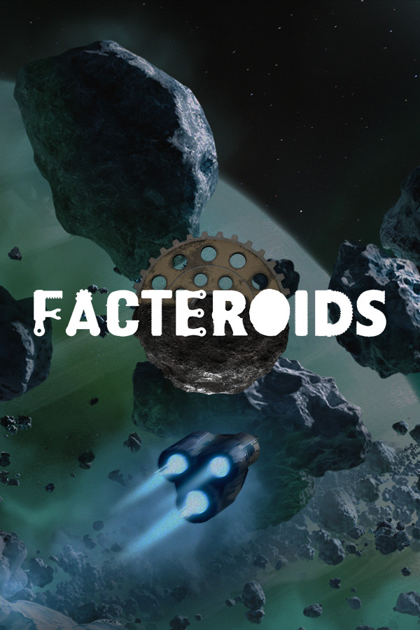 Facteroids (video game, science fiction, sandbox, factory simulation ...