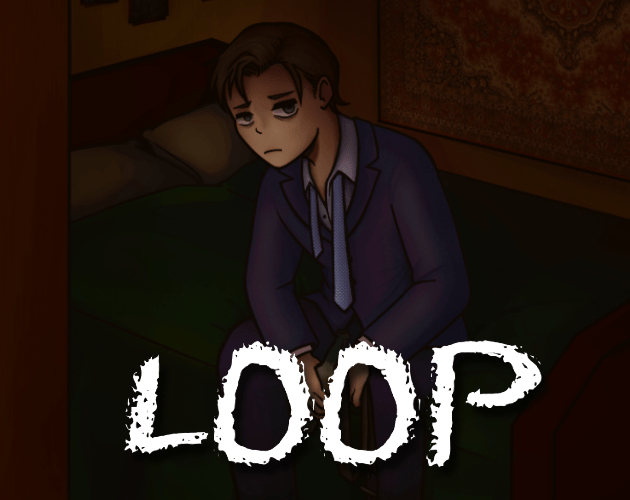 LOOP (video game, psychological horror, tragedy, narrative exploration ...