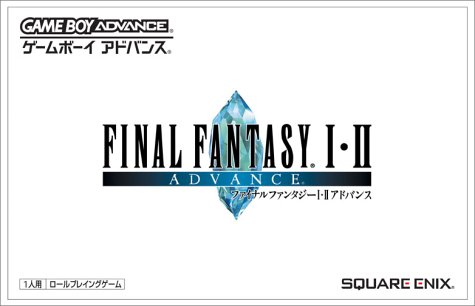 Final Fantasy I・II [ファイナルファンタジーI・II] (video game, GBA, 2004) reviews &  ratings - Glitchwave video games database